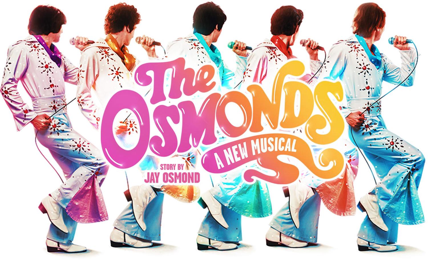 Home The Osmonds A New Musical